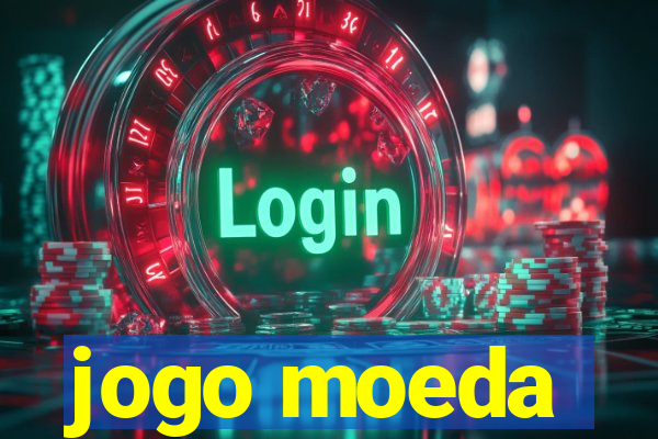 jogo moeda